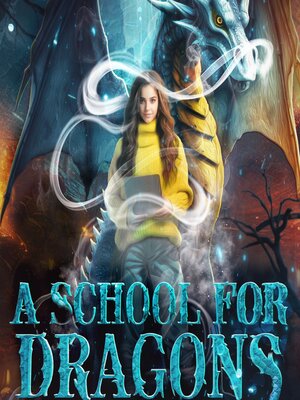 cover image of A School for Dragons